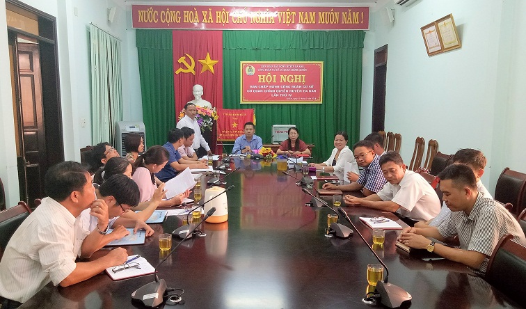 CÔNG ĐOÀN CƠ SỞ CƠ QUAN CHÍNH QUYỀN HUYỆN EAKAR, TỔ CHỨC HỘI NGHỊ BAN CHẤP HÀNH LẦN THỨ IV.