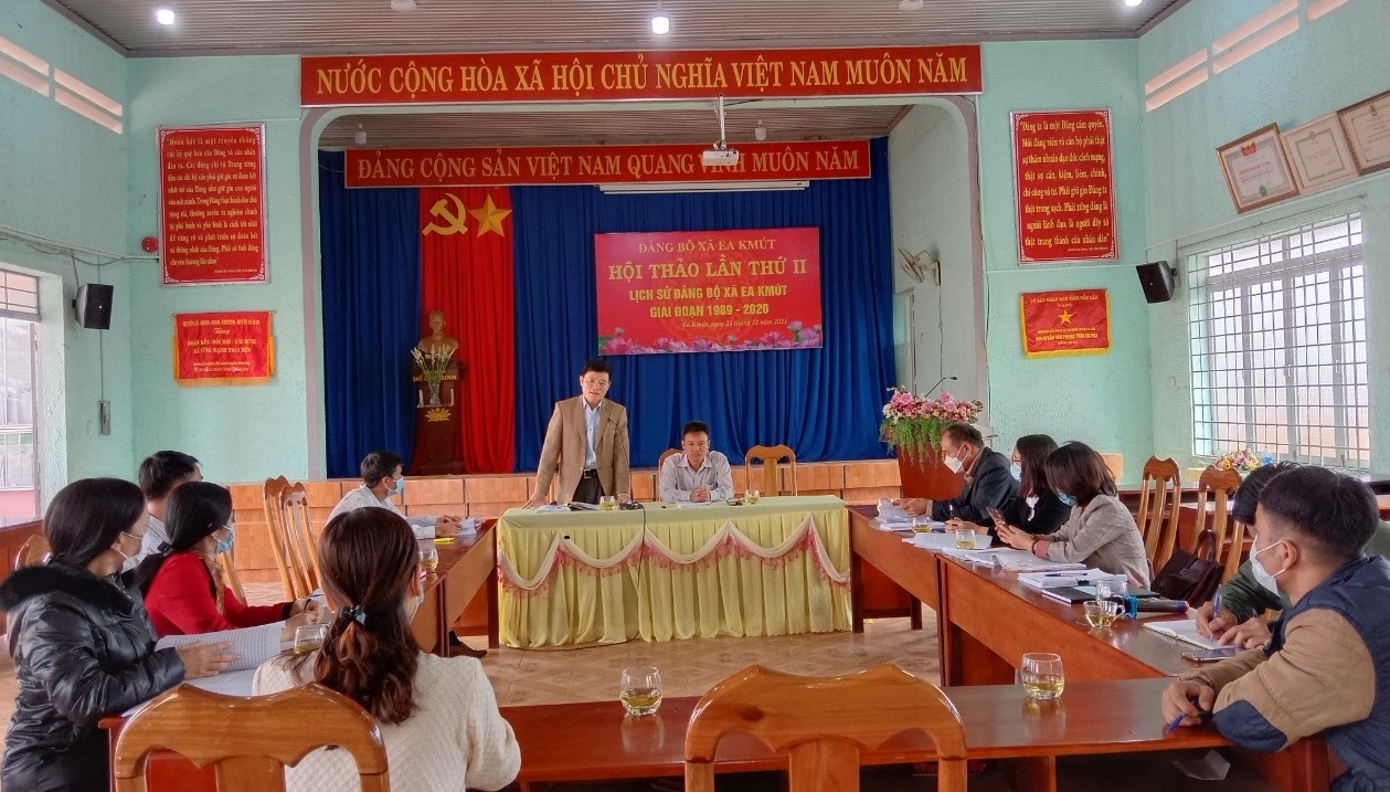 Hội thảo lần II Lịch sử Đảng bộ xã Ea Kmút giai đoạn (1989 - 2020)