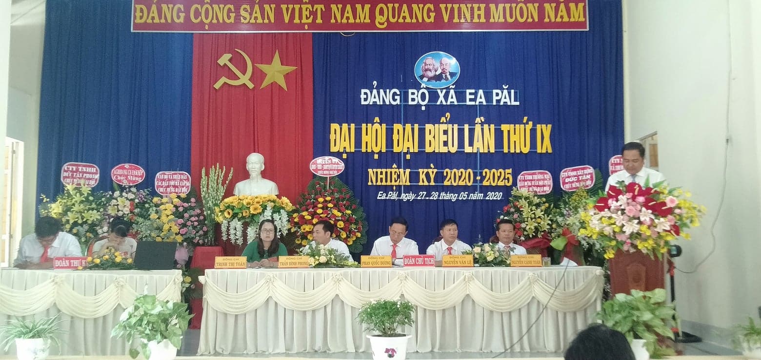 Đại hội đại biểu Đảng bộ xã Ea Păl lần thứ IX nhiệm kỳ 2020 - 2025