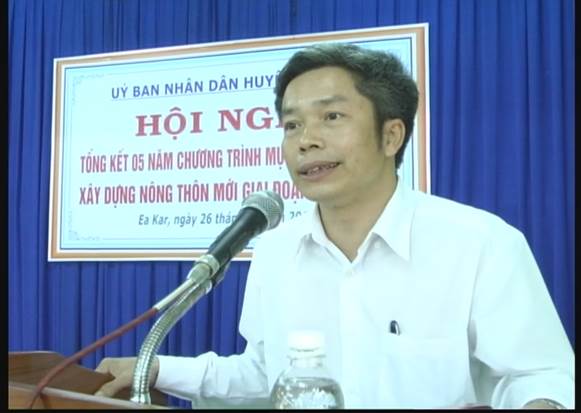 Huyện Ea Kar tổ chức Hội nghị tổng kết 05 năm thực hiện Chương trình MTQG xây dựng Nông thôn mới (giai đoạn 2011-2015)